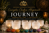 The Energetic Chakra Alignment Journey, July 25, 2026 -